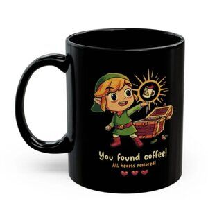 You Found coffee All hearts restored Mug 91